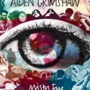 The lyrics IS THIS LOVE of AIDEN GRIMSHAW is also present in the album Misty eye (2012)
