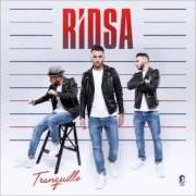 The lyrics ELEGANT of RIDSA is also present in the album Tranquille (2015)