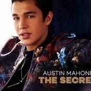The lyrics MMM YEAH of AUSTIN MAHONE is also present in the album The secret (2014)