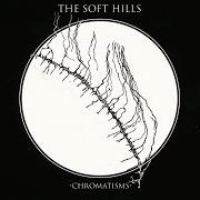 The lyrics RIDING HIGH of SOFT HILLS is also present in the album Chromatisms (2013)