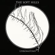 The lyrics DEAR MR.MOONLIGHT of SOFT HILLS is also present in the album Chromatisms (2013)