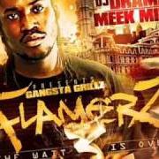 The lyrics HOTTEST IN DA CITY of MEEK MILL is also present in the album Nothing but flamerz (2010)