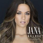 The lyrics LOVE of JANA KRAMER is also present in the album Thirty one (2015)