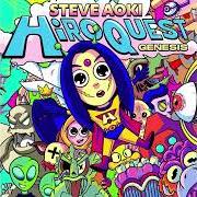 The lyrics WHOLE AGAIN of STEVE AOKI is also present in the album Hiroquest (2022)