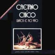 The lyrics ATRÁS DA PORTA of CAETANO VELOSO is also present in the album Caetano e chico - juntos e ao vivo (1972)