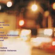 The lyrics TREM DAS CORES of CAETANO VELOSO is also present in the album Noites do norte ao vivo (2001)