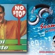 The lyrics SOTTO SOTTO of GIANNI CELESTE is also present in the album No stop (1996)