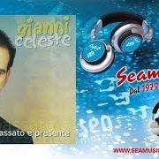 The lyrics TE SOGNO of GIANNI CELESTE is also present in the album Passato e presente (1999)