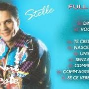 The lyrics TE CREDEVO SINCERA of GIANNI CELESTE is also present in the album Stelle (1993)
