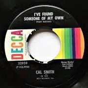 The lyrics THE LORD KNOWS I'M DRINKIN' of CAL SMITH is also present in the album I've found someone of my own