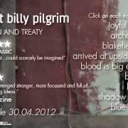 The lyrics BLOOD IS BIG EXPENSE of SWEET BILLY PILGRIM is also present in the album Crown and treaty (2012)