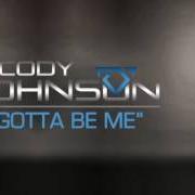 The lyrics WITH YOU I AM of CODY JOHNSON is also present in the album Gotta be me (2016)