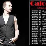 The lyrics LES HOMMES ENDORMIS of CALOGERO is also present in the album 3 (2004)