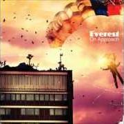 The lyrics TALL BUILDINGS of EVEREST is also present in the album On approach (2010)