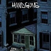 The lyrics NEW YEARS RESOLUTION of HANDGUNS is also present in the album Life lessons (2014)