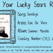 The lyrics SUNDAYS of JOIE DE VIVRE is also present in the album Summer months (2009)