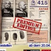 The lyrics KNAST ODER KUGEL of XATAR is also present in the album Nr.415 (2012)