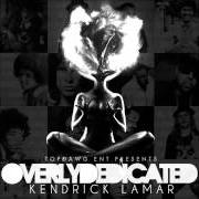 The lyrics AVERAGE JOE of KENDRICK LAMAR is also present in the album Od: overly dedicated (2010)