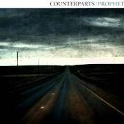 The lyrics THE SANCTUARY of COUNTERPARTS is also present in the album Prophets (2010)