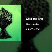 The lyrics GREEN LADY of MERCHANDISE is also present in the album After the end (2014)
