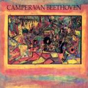 The lyrics STAIRWAY TO HEAVAN SIC of CAMPER VAN BEETHOVEN is also present in the album Camper van beethoven