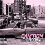 The lyrics THE OTHER SIDE of CAM'RON is also present in the album The program (2017)