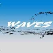 The lyrics WAVES of CHANEL WEST COAST is also present in the album Waves (2016)