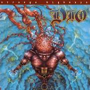 The lyrics EVILUTION of DIO (RONNIE JAMES) is also present in the album Strange highways (1993)