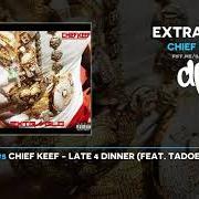 The lyrics LATE 4 DINNER of CHIEF KEEF is also present in the album Extra glo (2020)