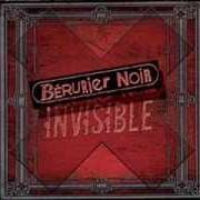 The lyrics QUELQUE PART of BÉRURIER NOIR is also present in the album Invisible (2006)