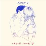 The lyrics NATIVE KOREAN ROCK of KAREN O is also present in the album Crush songs (2014)