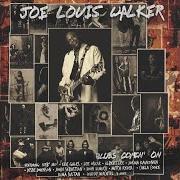 The lyrics BOWLEGGED WOMAN, KNOCK-KNEED MAN (FEAT. WADDY WACHTEL) of JOE LOUIS WALKER is also present in the album Blues comin' on (2020)