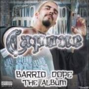 The lyrics MARICOCA of CAPONE is also present in the album Barrio dope (2001)