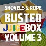 The lyrics HUSH LITTLE BABY of SHOVELS AND ROPE is also present in the album Busted jukebox, volume 3 (2021)