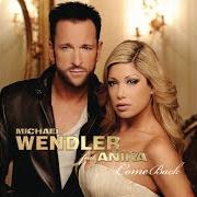 The lyrics HONEY KISS (DEUTSCHE VERSION) of MICHAEL WENDLER is also present in the album Come back (2013)