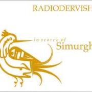 The lyrics LA FALENA E LA CANDELA (REPRISE) of RADIODERVISH is also present in the album In search of simurgh (2004)