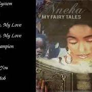 The lyrics LOCAL CHAMPION of NNEKA is also present in the album My fairy tales (2015)