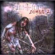 The lyrics KOMM NACH HAUS! of UNTOTEN is also present in the album Zombie 2: the revenge (2011)