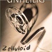 The lyrics DIE FILMROLLE of UNHEILIG is also present in the album Zelluloid (2004)