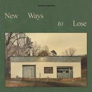 The lyrics 4X60 of AMERICAN AQUARIUM is also present in the album New ways to lose (2026)
