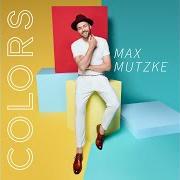 The lyrics ZU DIR KOMM ICH HEIM of MAX MUTZKE is also present in the album Colors (2018)