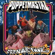 The lyrics RE-EVOLUTE of PUPPETMASTAZ is also present in the album Creature funk (2003)