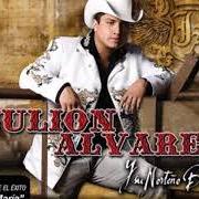 The lyrics TERRENAL of JULION ALVAREZ is also present in the album Ni lo intentes (2010)