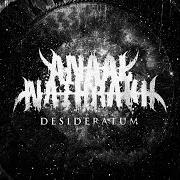 The lyrics RAGE & RED of ANAAL NATHRAKH is also present in the album Desideratum (2014)
