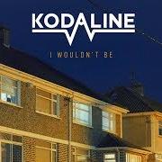 The lyrics THE RIDDLE of KODALINE is also present in the album I wouldn't be (2017)
