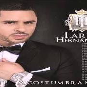 The lyrics EL SOLDADO DESCONOCIDO of LARRY HERNANDEZ is also present in the album Larryvolucion (2012)