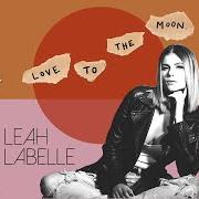 The lyrics MADE MAN of LEAH LABELLE is also present in the album Love to the moon (2018)