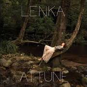 The lyrics HOMO SAPIEN of LENKA is also present in the album Attune (2017)