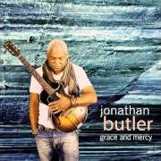 The lyrics I STAND ON YOUR WORD of JONATHAN BUTLER is also present in the album Grace and mercy (2012)