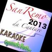 The lyrics L'ESPERIENZA DELL'AMORE of CHIARA GALIAZZO is also present in the album Sanremo 2013